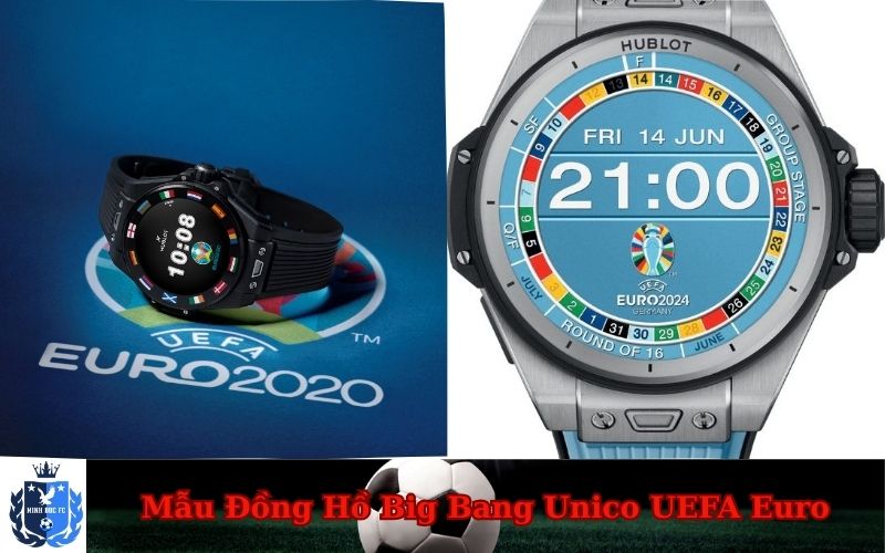 Mẫu Đồng Hồ Big Bang Unico UEFA Euro