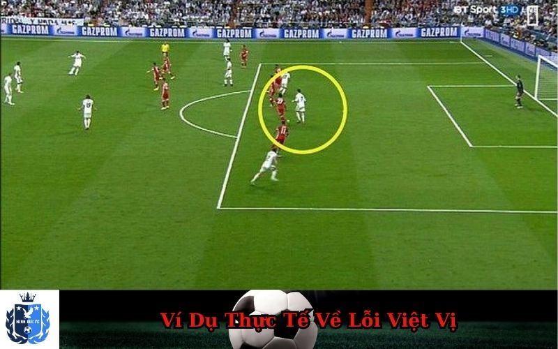Ví Dụ Thực Tế Về Lỗi Việt Vị