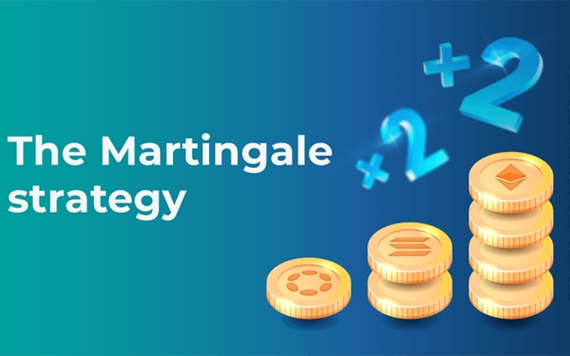 Chiến thuật Martingale: Ưu điểm và những rủi ro chết người.